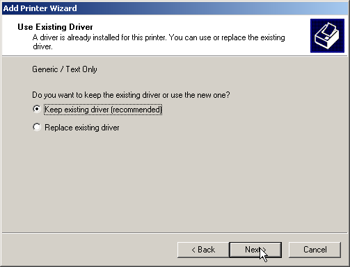 Choose if you want to keep the existing driver or not.